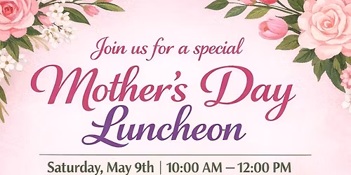 Mother\u2019s Day Luncheon 