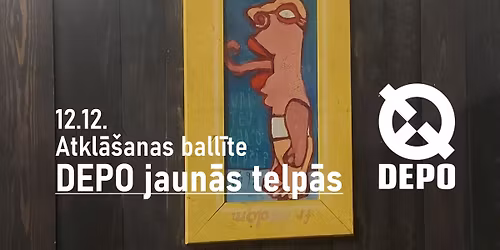 Atkl\u0101\u0161anas ball\u012bte DEPO jaun\u0101s telp\u0101s
