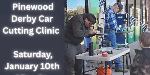 Pinewood Derby Car Cutting Clinic