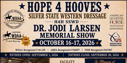 H4H SSWD Dr. Jodi Larsen Memorial Western Dressage Show
