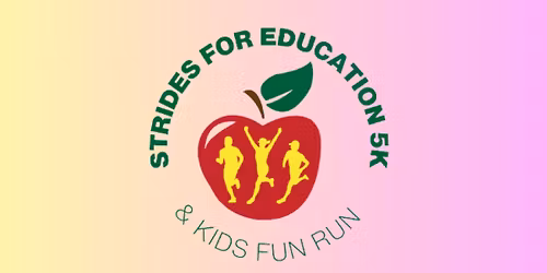 Strides for Education 5k and Kids Fun Run