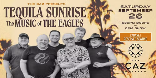 Tequila Sunrise - Music Of The Eagles @ The Caz - Buffalo NY