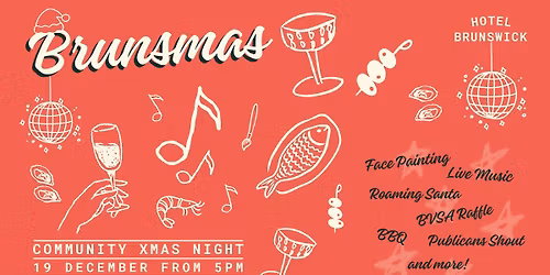BRUNSMAS | Community Xmas Eve