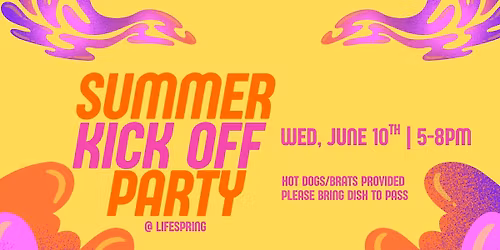 Summer Kickoff Party!