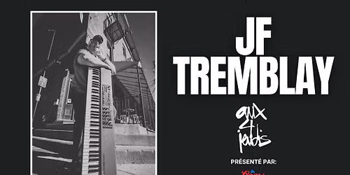JF Tremblay | Aux 4 Jeudis