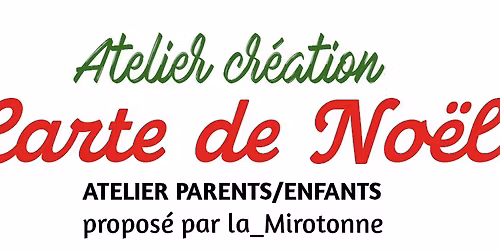 \ud83c\udf1f Atelier cr\u00e9ation carte de No\u00ebl