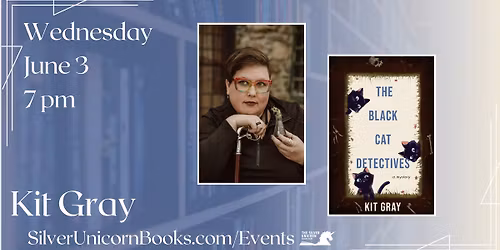 A Cozy Mystery Evening with Author Kit Gray!