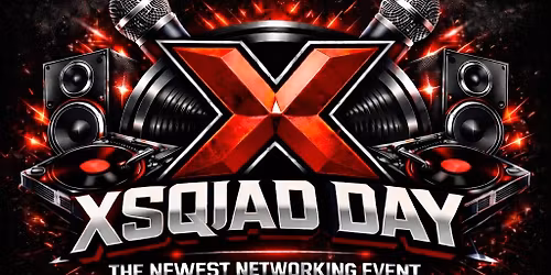 X Squad Day
