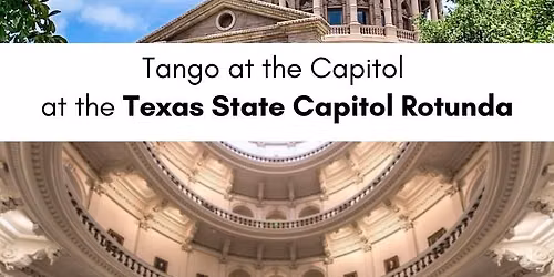 Tango at the Capitol - Special Pop Up Event!