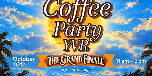 Coffee Party YVR