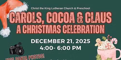 Carols, Cocoa and Claus: A Christmas Celebration