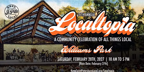 Localtopia 2027: "A Community Celebration of All Things Local"
