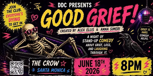 DDC presents: Good Grief!