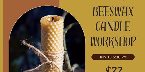 Beeswax Candle Workshop