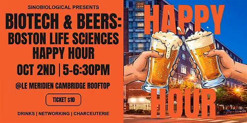 Biotech & Beers: Boston Life Sciences Happy Hour