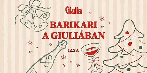 BariKari \u2013 Kar\u00e1csony el\u0151est\u00e9je @GIULIA