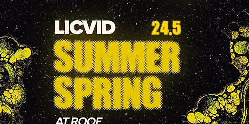LICVID SUMMER SPRING w\/ Daniela Hensel uvm. 