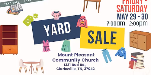 YARD SALE - Mount Pleasant Community Church 