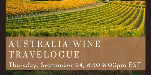 Australia Wine Travelogue