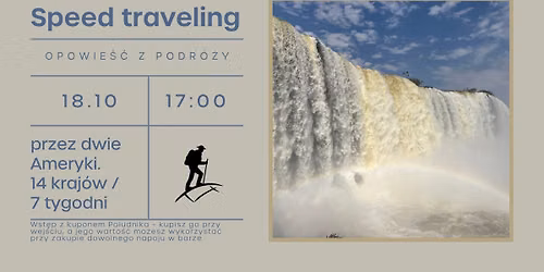 Speed traveling, przez dwie Ameryki. 14 kraj\u00f3w \/ 7 tygodni