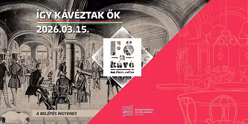 \u00cdgy k\u00e1v\u00e9ztak \u0151k \u2013 Ingyenes nap a F\u0151 a k\u00e1v\u00e9 ki\u00e1ll\u00edt\u00e1son