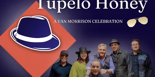 Tupelo Honey - A Van Morrison Celebration