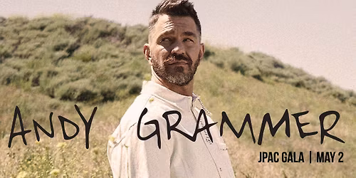 Andy Grammer- At the Janesville Performing Arts Center- JPAC Gala