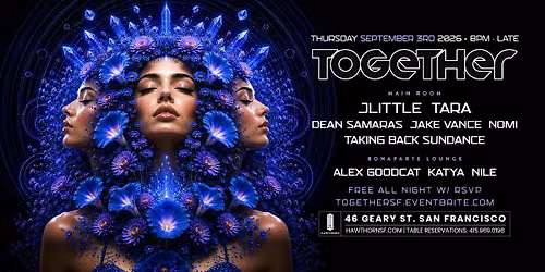 TOGETHER (New Monthly - First Thursdays)