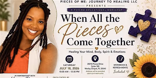 When All the Pieces Come Together-