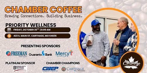 Chamber Coffee - Hosted by: Priority Wellness