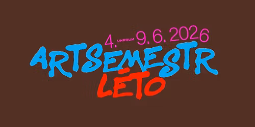 ARTSEMESTR l\u00e9to 2026