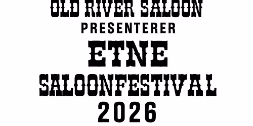 Etne SaloonFestival 2026