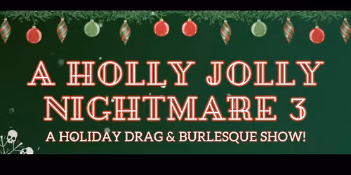 A Holly Jolly Nightmare 3: Ho Ho Ho