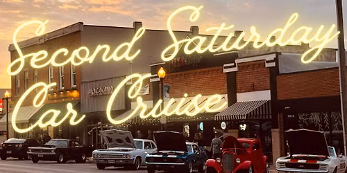Second Saturday Car Cruise -- NEW LOCATION FOR 2026!