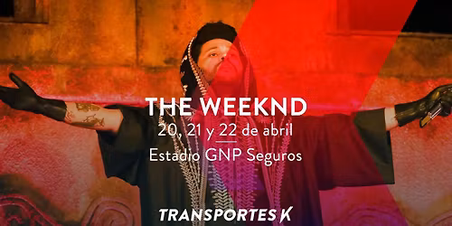 Transporte a The Weeknd desde Quer\u00e9taro