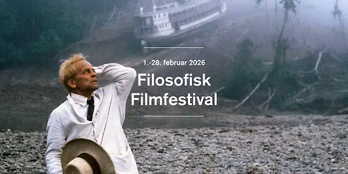 FILOSOFISK FILMFESTIVAL 2026 \/ Cinemateket 1.-28. februar