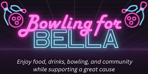 Bowling For Bella - Share Day