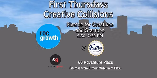 RocGrowth First Thursday Creatives at Fattey Beer