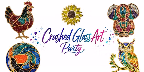 \u2728 Wine About It! Crushed Glass Art Party \u2728