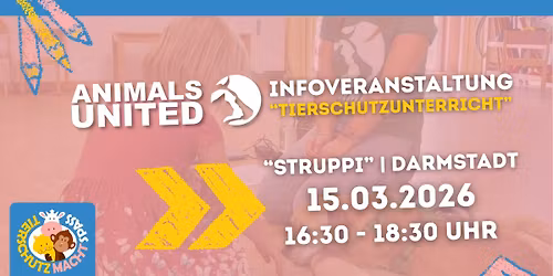 INFOVERANSTALTUNG zum Thema TIERSCHUTZUNTERRICHT 