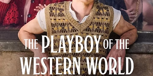 NT Live: The Playboy of the Western World
