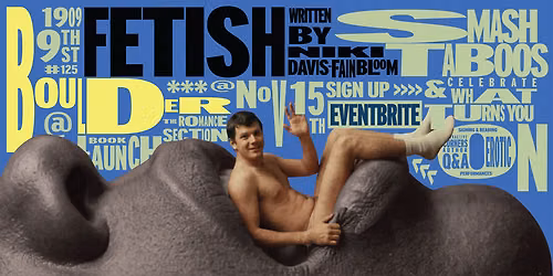 Fetish: Smash Taboos and Celebrate What Turns You On
