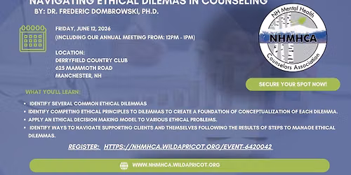 Navigating Ethical Dilemas in Counseling - 6 CEU's
