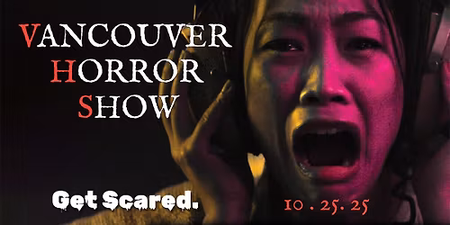 Vancouver Horror Show Film Festival | Cowichan Performing Arts Centre
