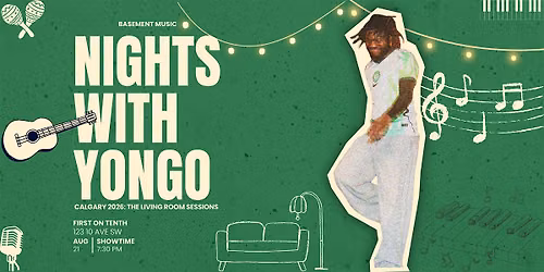 Nights with Yongo (Calgary 2026): The Living Room Sessions