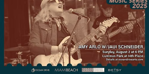 Ocean Drive Promenade Series: Amy Arlo with Jaui Schneider