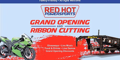 Red Hot Powersports GRAND OPENING