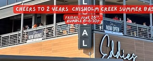 Eddie\u2019s Chisholm Creek 2-Year Anniversary Celebration!