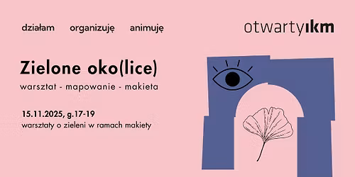 Zielone oko(lice) - mapowanie