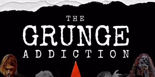 The Grunge Addiction @ The Flapper, Birmingham - 07.03.26